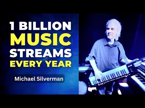 Savvy Music Entrepreneur Micheal Silverman 1 Billion Music Streams a Year