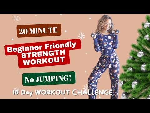 BEST HOLIDAY BEGINNER STRENGTH WORKOUT- Day 7 Full body sculpt- NO JUMPING