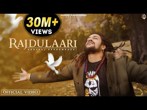 Rajdulaari Official Video || Hansraj Raghuwanshi || Ricky T Giftrullers || Baba ji ||One Man Army||