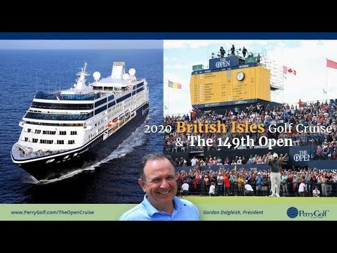 2020 British Isles Golf Cruise & The 149th Open at Royal St. George's - PerryGolf.com