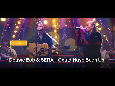 Douwe Bob & SERA treden op met gloednieuwe single 'Could Have Been Us' | RENZE