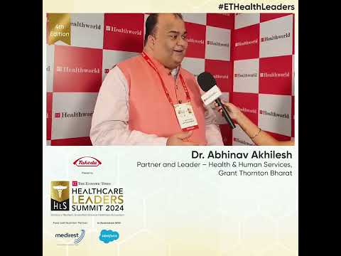 Dr. Abhinav Akhilesh at #ETHealthLeaders 2024!