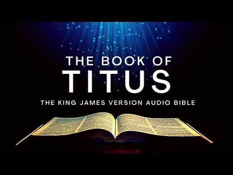 The Book of Titus KJV | Audio Bible (FULL) by Max #McLean #KJV #audiobible #audiobook  #bible