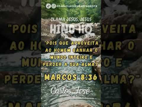 HINO - 110 Clama: Jesus, Jesus! #harpacristã