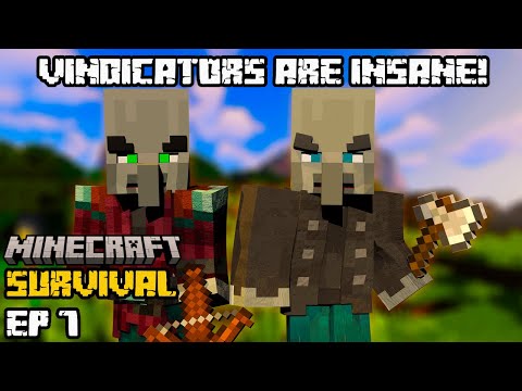 MineCraft Ep 7 | Vindicators are crazy!