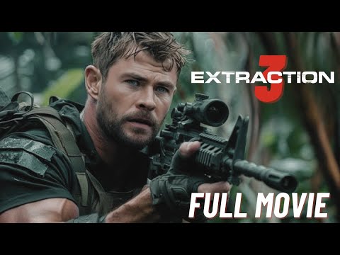 EXTRACTION 3 FULL MOVIE (2025) | Chris Hemsworth, Idris Elba | New Hollywood Movie | Reviews & Facts