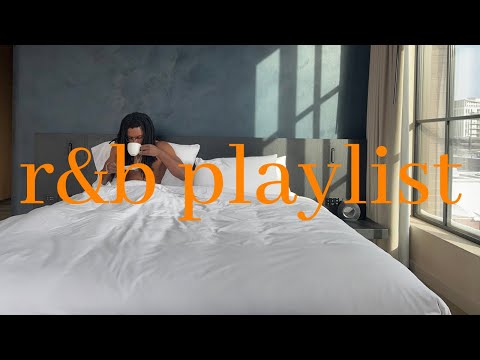 weekend getaway - r&b playlist