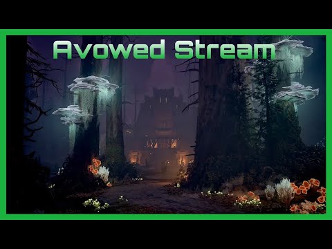 Avowed Stream