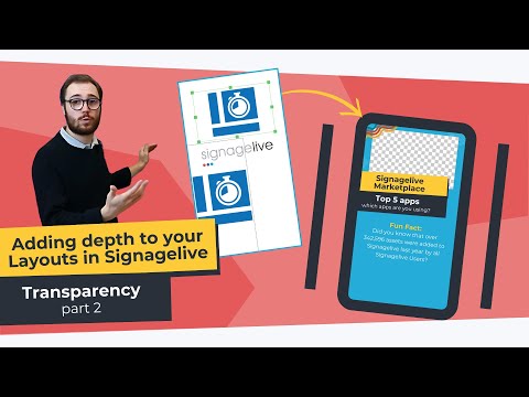 Adding depth to your Layouts in Signagelive (Part 2): Transparency