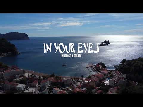 Sonaba & Mindloco - In Your Eyes