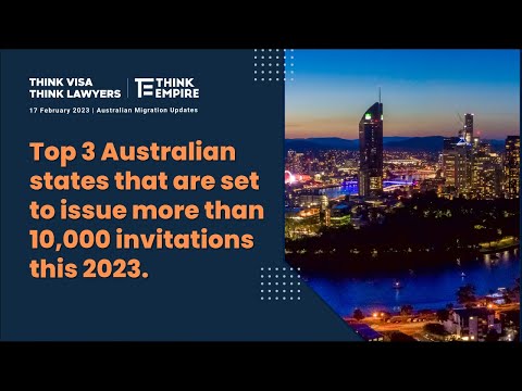 17 February Updates: Top 3 states that are set to issue more than 10,000 invitations this 2023.