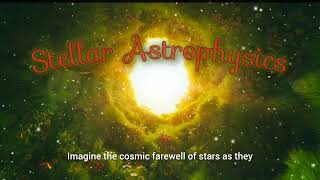 Stellar Astrophysics