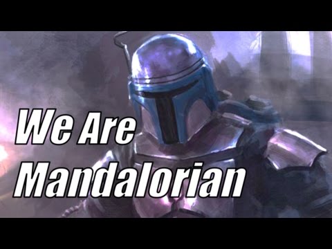 We Are Mandalorian