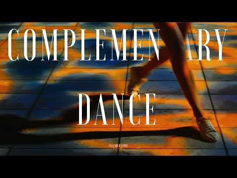 #209 Complementary Dance (Official)