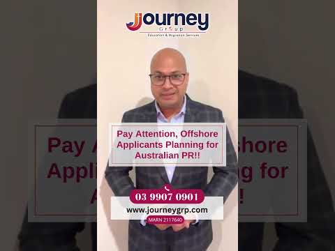 Pay Attention, Offshore Applicants Planning for Australian PR!!