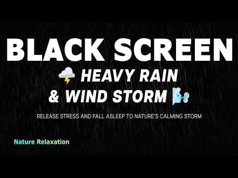 Let the Storm Wash Away Your Worries with Heavy Rain, Thunder, and Wind Sounds