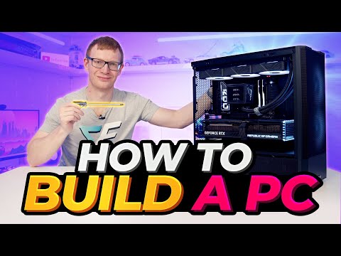 How to Build a PC - Step by Step Beginners Guide