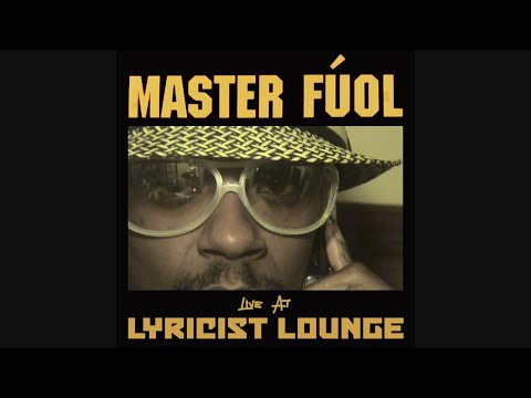 Master Fuol - Live At Lyricist Lounge (2000)