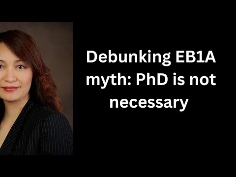 Debunking EB1A myth: PhD is not necessary