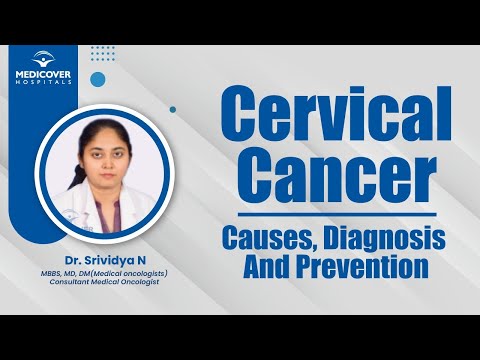 Cervical Cancer: Causes, Diagnosis And Prevention | Medicover Hospitals