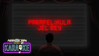 JEL REY - Parapelikula (Karaoke)