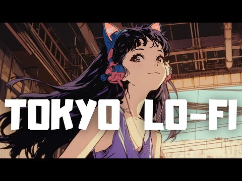 𝐏𝐥𝐚𝐲𝐥𝐢𝐬𝐭 Tokyo Lo-fi mood 🍀/ Lofi hiphop mix BGM ( Beats to Chill & Study )