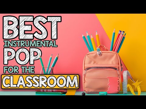 Best Instrumental Pop Music for the Classroom | 2 Hours