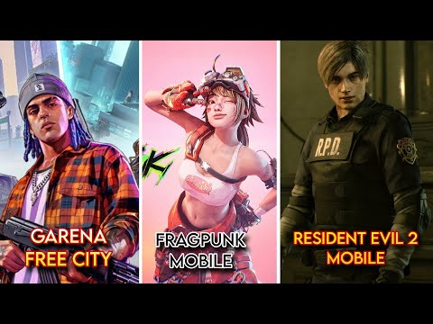 Fragpunk Mobile | Garena Gta Mobile | Resident evil 2 Mobile | ARK Ultimate Mobile & More