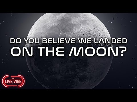 Do You Believe We Landed on the Moon?