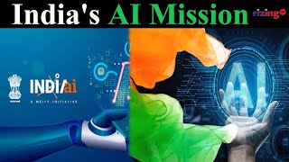 How India's AI Mission Is Fostering Ethical AI Development | RizingTV