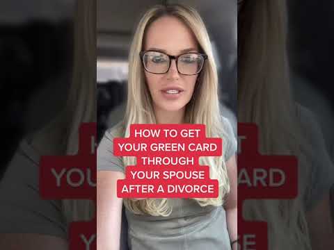 How to Get Your Green Card Through Your Spouse After A Divorced | Immigration & Divorce | #shorts