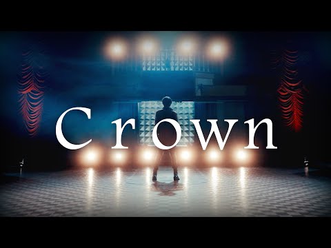 【MV】Crown / luz