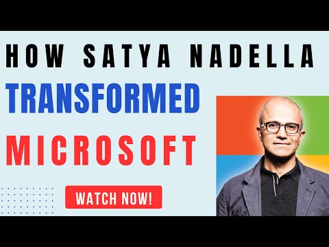 Satya Nadella Transforming Microsoft with positive mindset | Cultural Change | MBA Business Strategy