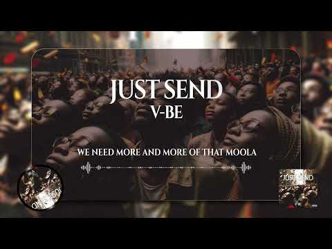 Vijana Barubaru - Just Send