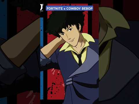 Fortnite x Cowboy Bebop