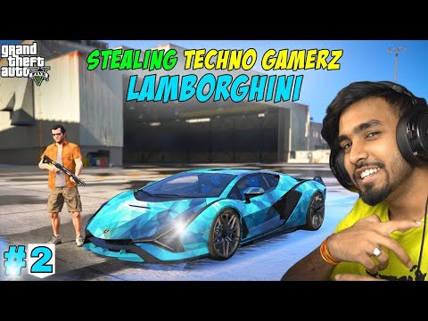 Stealing Techno Gamerz Lamborghini Sian | 2nd Episode #2 | Super Cars Stealing