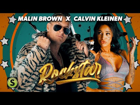 Malin Brown x Calvin Kleinen - Rockstar (Official Lyric Video)