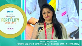 Highlight From #ETFertilityConclave - Fertility Experts & Embryologists Engines of the Growth story