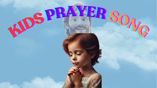 PRAYER SONG FOR KIDS | WE CAN PRAY ANYTIME #prayerforkids #kidsprayer #prayersongs