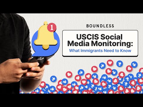 USCIS Social Media Monitoring: What Immigrants Need to Know