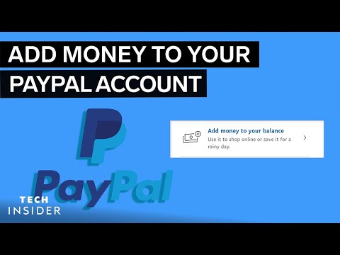 How To Add Money To Your PayPal Account | Tech Insider