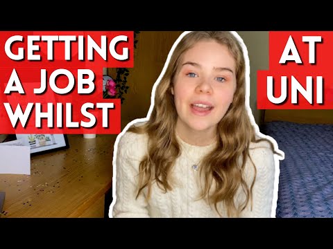 HOW & WHY GET A JOB WHILST AT UNI // TIPS, ADVICE & THE PROCESS BEHIND PART TIME UNIVERSITY JOBS