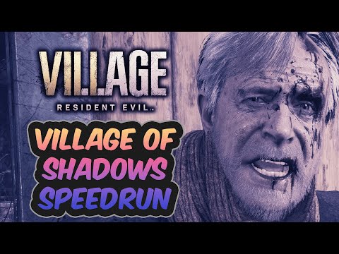 FASTEST SPEEDRUN TIME! | Resident Evil Village | Village of Shadows Speedrun | 2:10:28