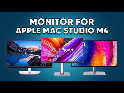 7 Best Monitor for Apple Mac Studio M4