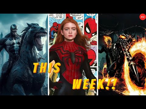 Tom Hardy’s Final Venom |Sadie Sink’s Spider-Woman | Ghost Rider’s MCU Future! -superheroes news #32