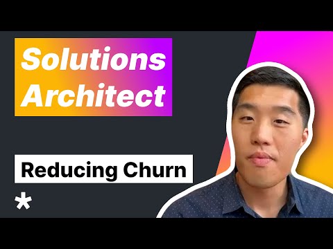 Solutions Architect Interview - Prevent Customer Churning