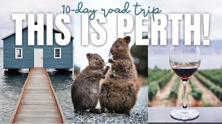 How to Spend 10 Days in Perth - A Western Australia Travel Itinerary