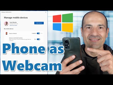 How to use your phone as Webcam in Windows 11 [Brand New Feature]