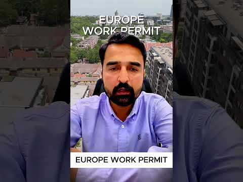 🇪🇺 Europe Work Permit – Easy & Affordable! 🇪🇺 | #europeworkpermit