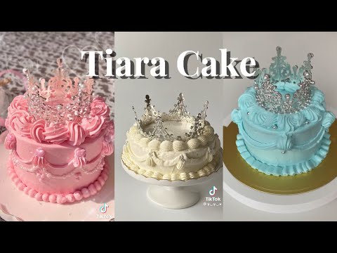 The Tiara Cake Decorating TikTok compilation #baking #cakedecorating  #tiktokcompilation #satisfying